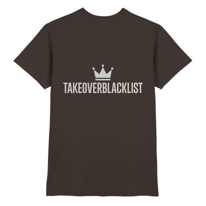 TAKEOVERBLACKLIST Premium T-Shirt – mit Backprint