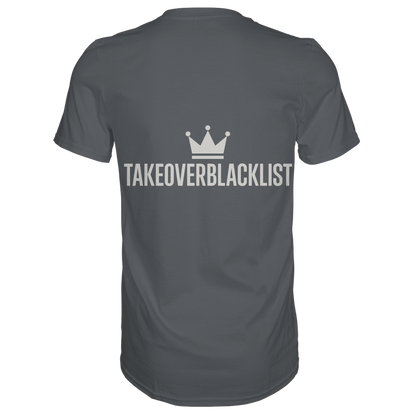 TAKEOVERBLACKLIST Premium T-Shirt – mit Backprint