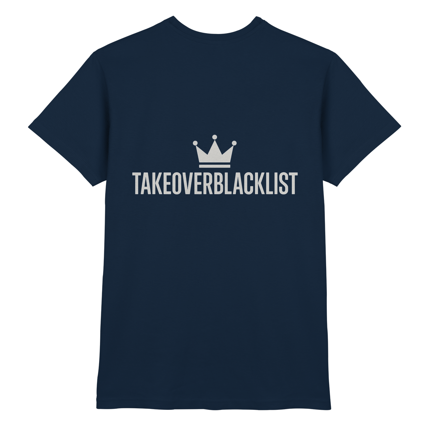 TAKEOVERBLACKLIST Premium T-Shirt – mit Backprint