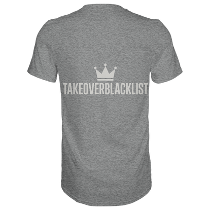 TAKEOVERBLACKLIST Premium T-Shirt – mit Backprint