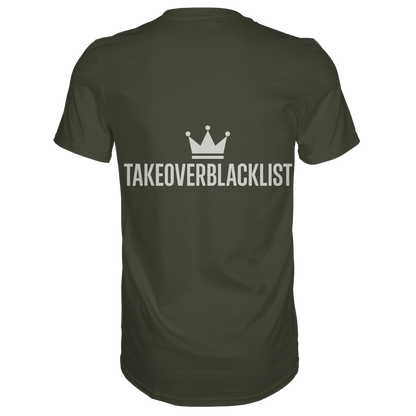 TAKEOVERBLACKLIST Premium T-Shirt – mit Backprint