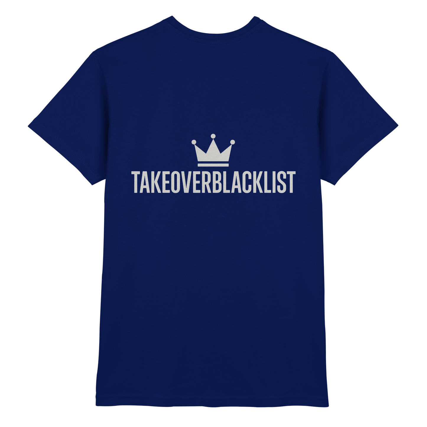 TAKEOVERBLACKLIST Premium T-Shirt – mit Backprint